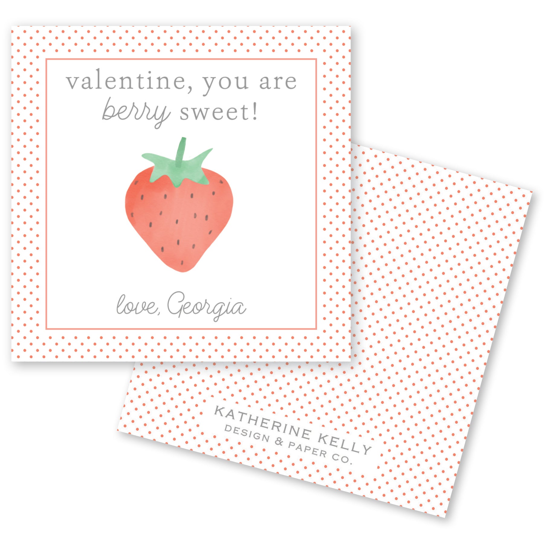 The image is a Valentine's Day card featuring a strawberry illustration and a message that reads "valentine, you are berry sweet! love, Georgia".