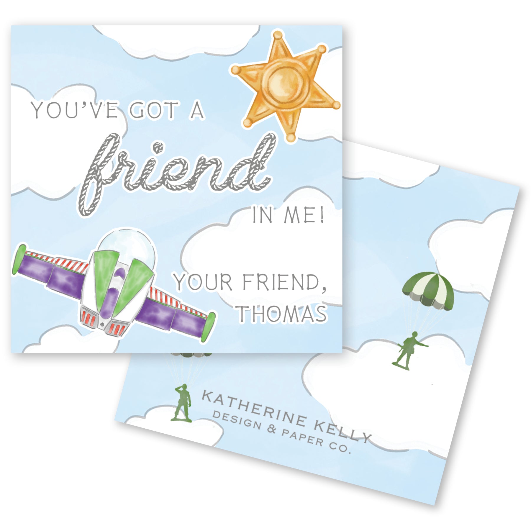 The image is a greeting card with a blue background and white clouds. It features a character from the Toy Story movie, a star, and a parachute. The text on the card reads "You've got a friend in me!" and "Your friend, Thomas".
