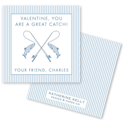 The image is a Valentine's Day card with a blue and white striped background. The card features a fishing rod and fish illustration, along with the text "Valentine, you are a great catch!" and "Your friend, Charles".