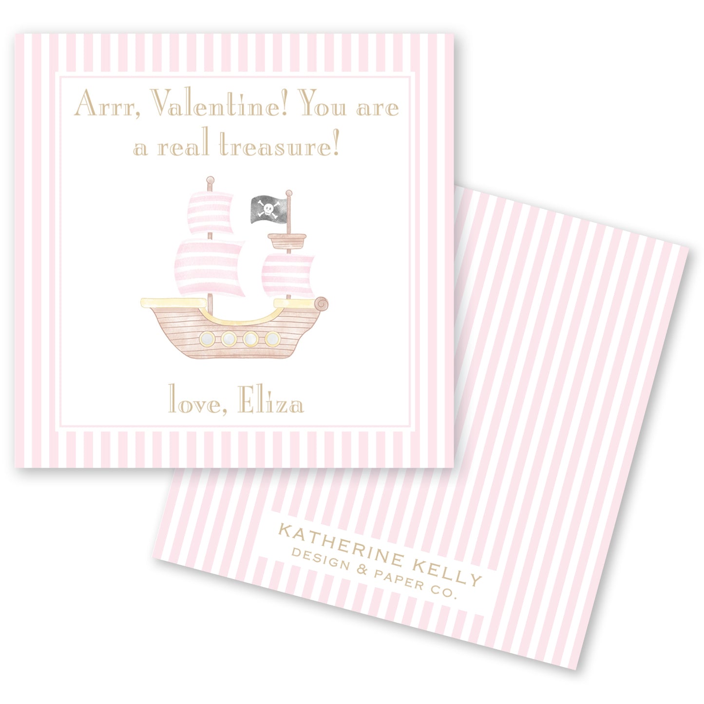 The image is a pink and white striped card with a pirate ship illustration. The card has a message that reads "Arr, Valentine! You are a real treasure!" and includes the name "Eliza" at the bottom.