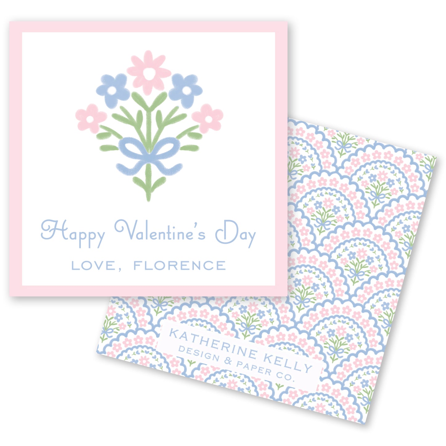 a pink square with a floral design and a pink square with a repeating pattern of pink and blue flowers. The pink square has a message that reads "Happy Valentine's Day LOVE, FLORENCE" and a logo for "KATHERINE KELLY DESIGN & PAPER CO."