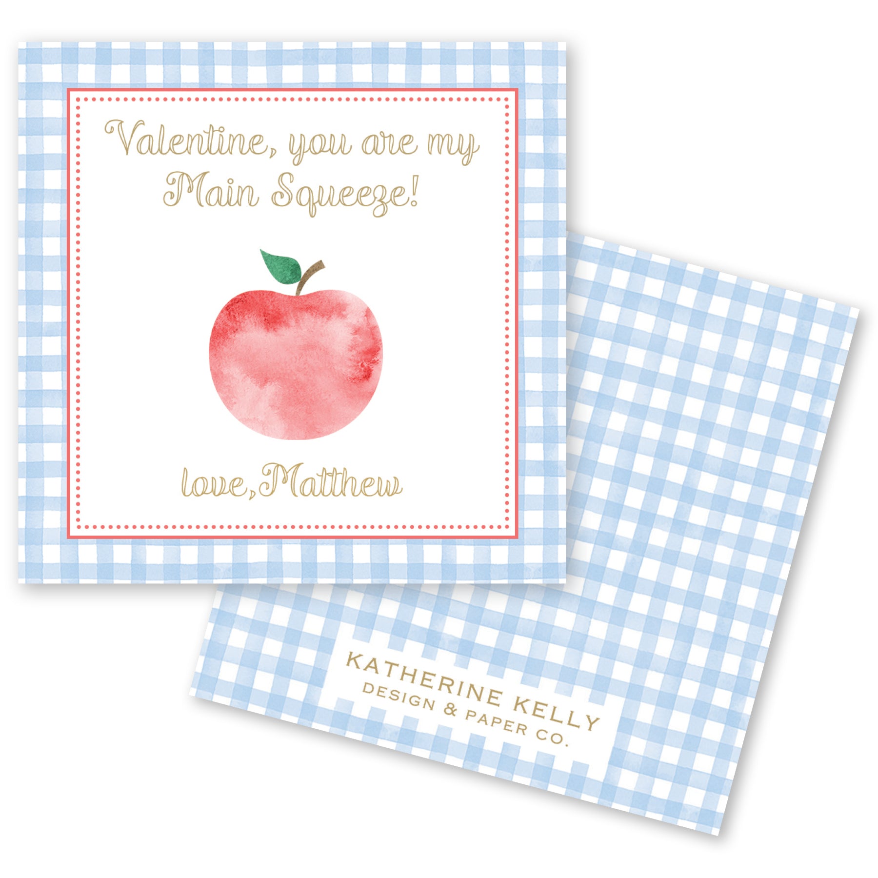 The image is a Valentine's Day card with a blue and white checkered background and a watercolor illustration of an apple. The card has a message that reads "Valentine, you are my Main Squeeze!" and includes the name "love, Matthew". The card is from "KATHERINE KELLY DESIGN & PAPER CO."