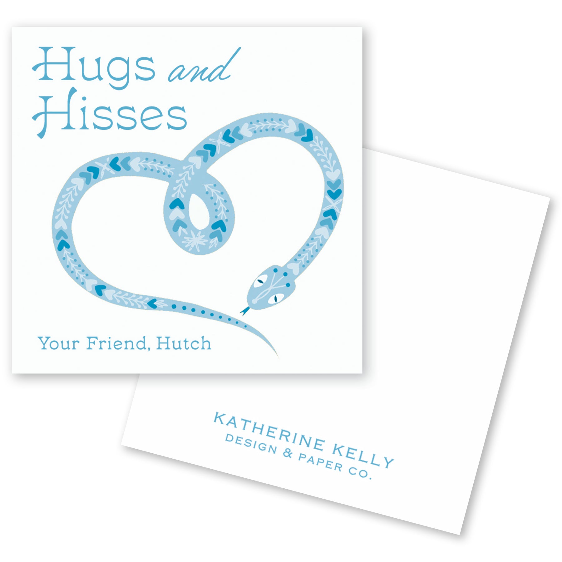 The image is a square card with a blue snake design and the text "Hugs and Hisses" written on it.