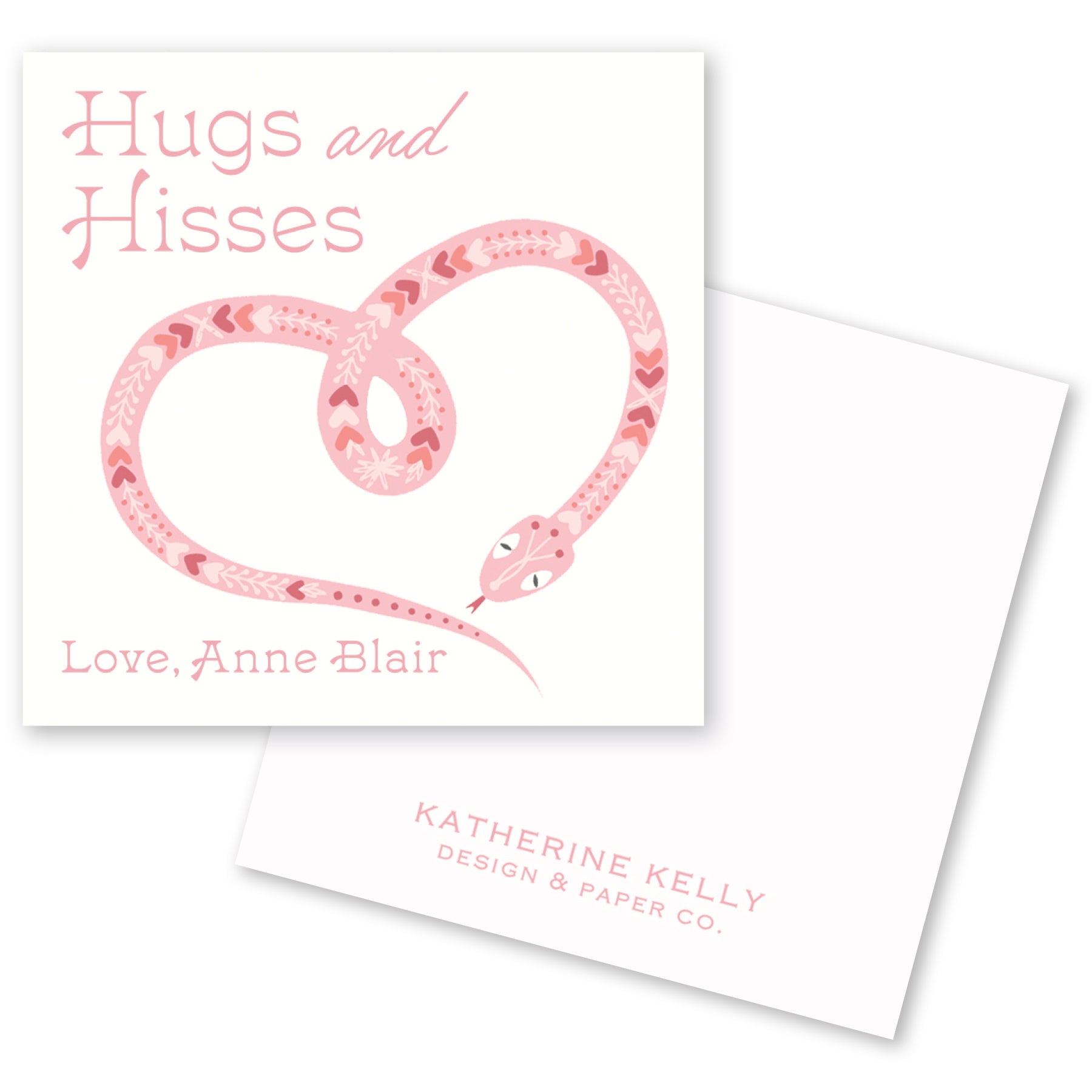 The image is a square-shaped card with a pink snake design and the text "Hugs and Hisses" written on it.