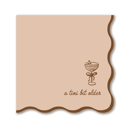 Tini Bit Older - Espresso Martini - Cocktail Napkins