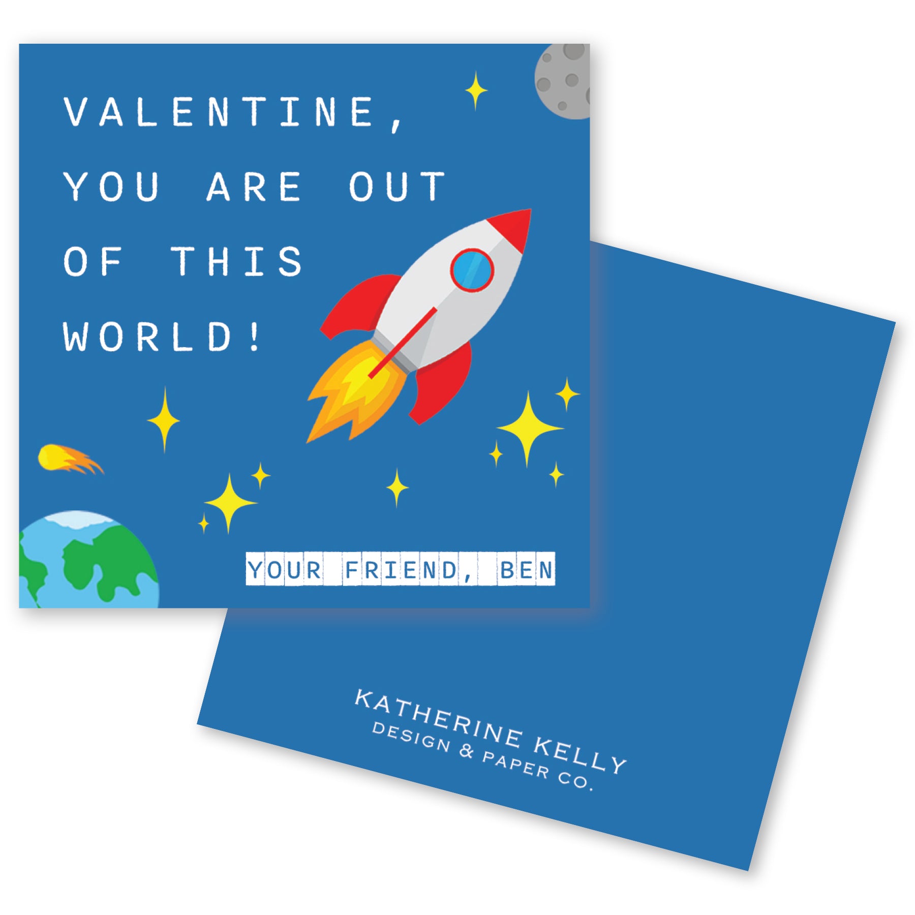 The image is a Valentine's Day card with a rocket ship and stars, along with a message that reads "Valentine, you are out of this world!"