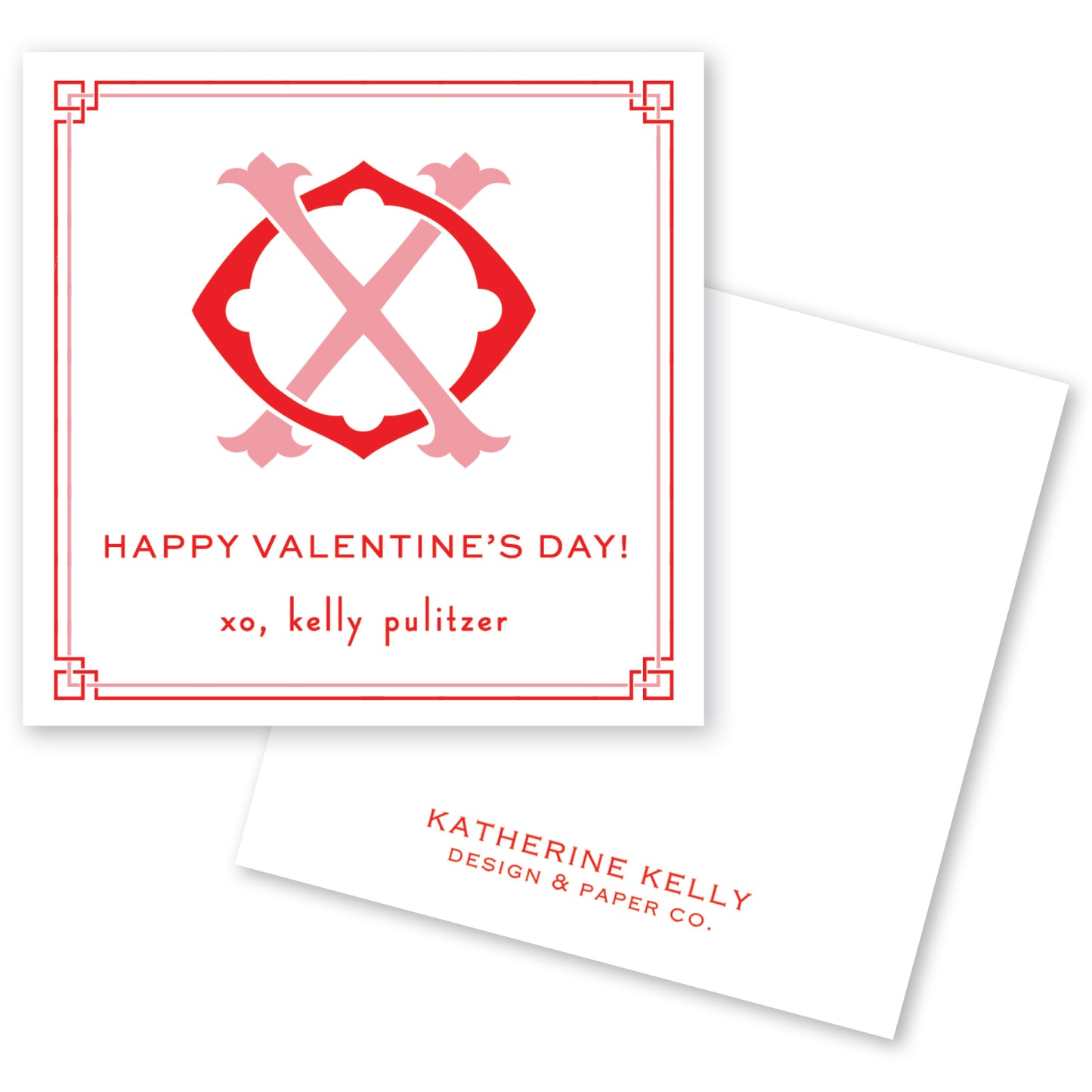 The image is a Valentine's Day card with a pink and red design featuring an X and a flower-like symbol. The card has a message that reads "Happy Valentine's Day! xo, Kelly pulitzer" and is signed by "Katherine Kelly Design & Paper Co."