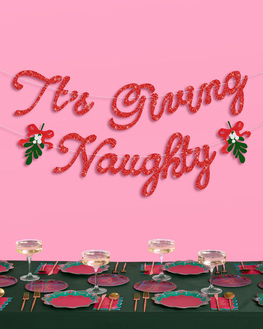 It's Giving Naughty Banner - red glitter banner