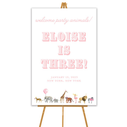 pink party animal welcome sign