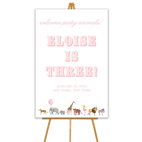 pink party animal welcome sign